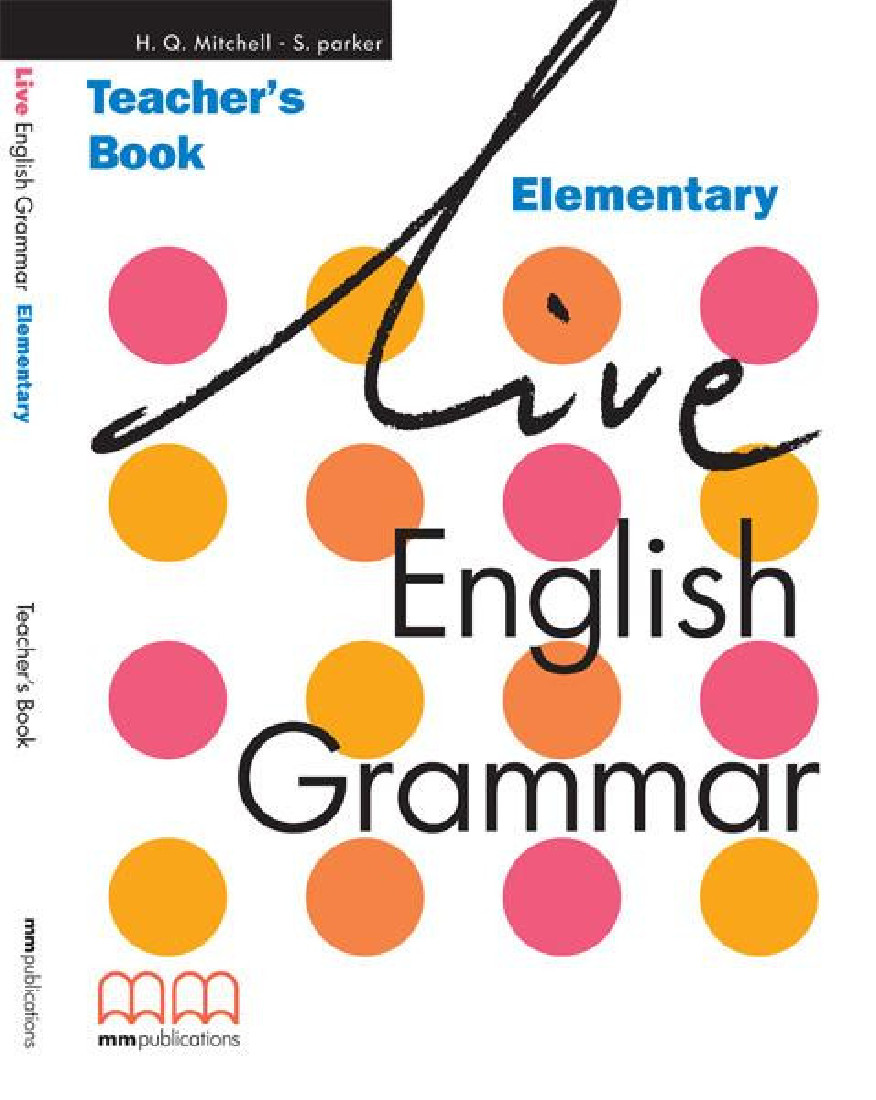 LIVE ENGLISH GRAMMAR ELEMENTARY TEACHERS BOOK
