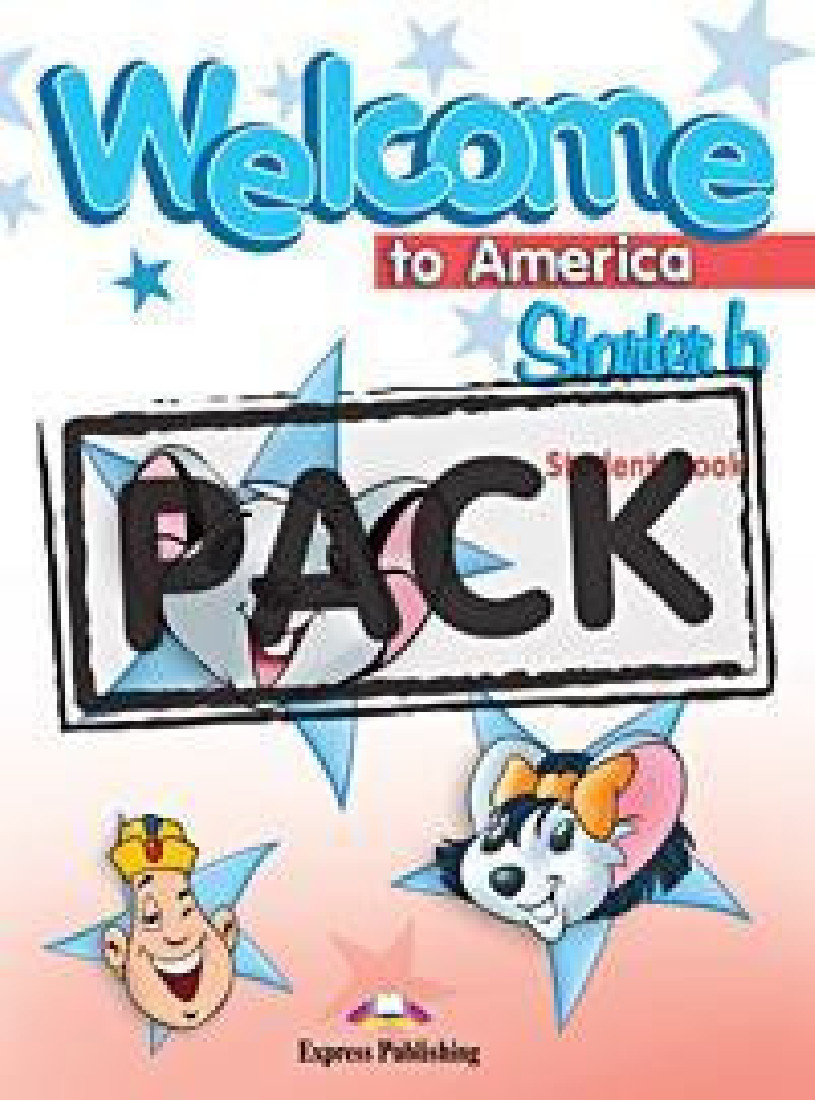 WELCOME TO AMERICA STARTER B STUDENTS BOOK (+CD)