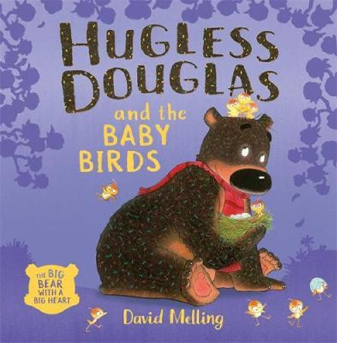 HUGLESS DOUGLAS AND THE BABY BIRDS HC