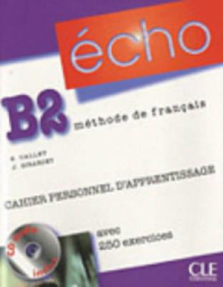ECHO B2 CAHIER DEXERCISES (+CD)
