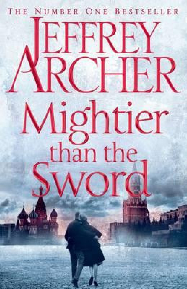 THE CLIFTON CHRONICLES : MIGHTIER THAN THE SWORD PB