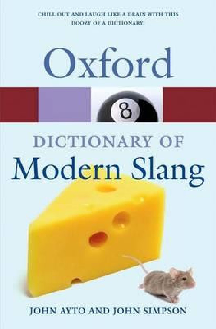 OXFORD DICTIONARY OF MODERN SLANG 2ND ED PB