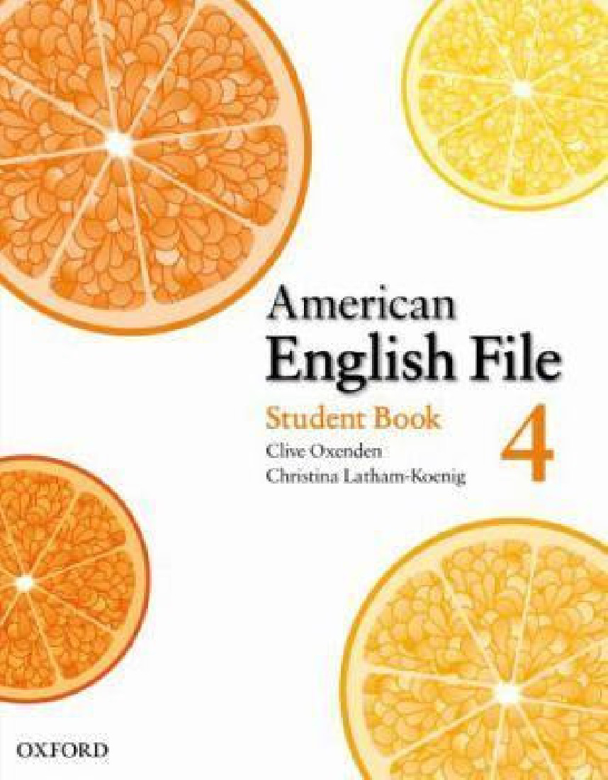 AMERICAN ENGLISH FILE 4 STUDENTS BOOK