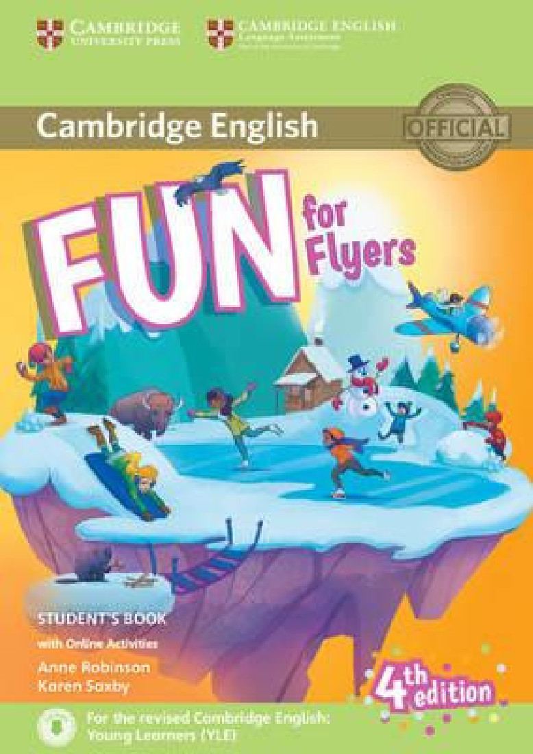 FUN FOR FLYERS SB (+ AUDIO & ONLINE ACTIVITIES) (FOR REVISED EXAM FROM 2018) 4TH ED