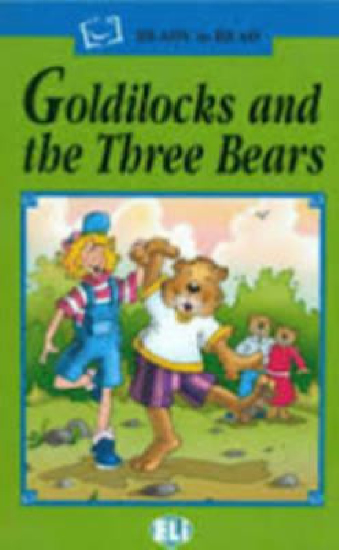 RTR GREEN: GOLDILOCKS AND THE THREE BEARS (+ CD)
