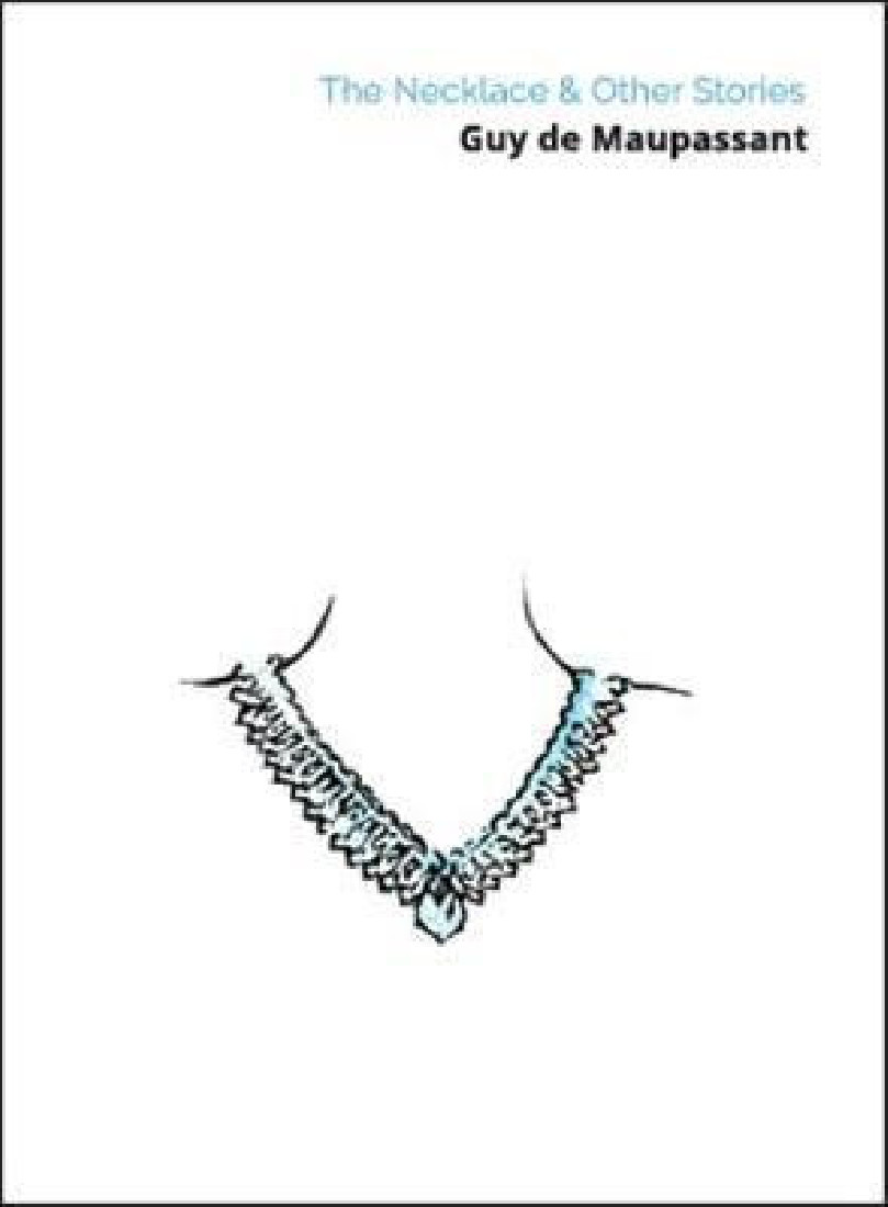 THE NECKLACE AND OTHER STORIES PB