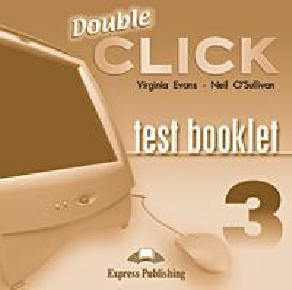 DOUBLE CLICK 3 TEST BOOK CD-ROM