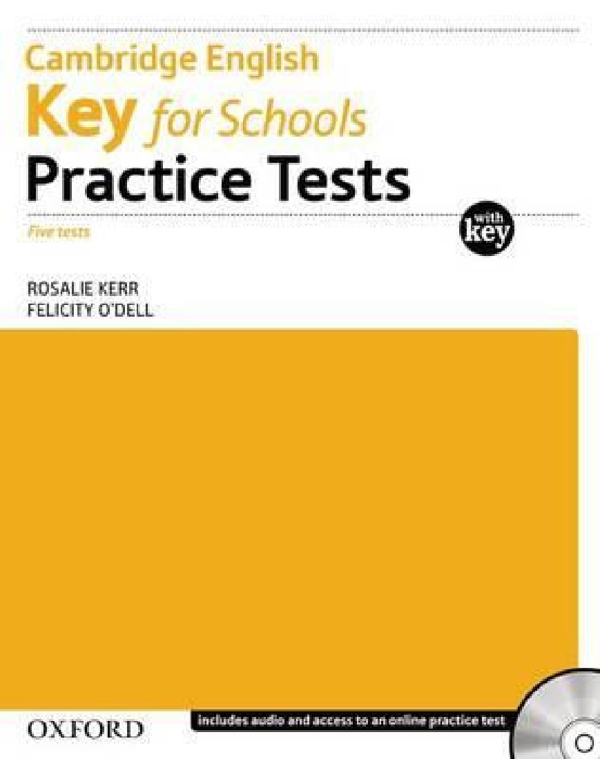 KET FOR SCHOOLS PRACTICE TESTS WITH KEY (+CDs) 2014