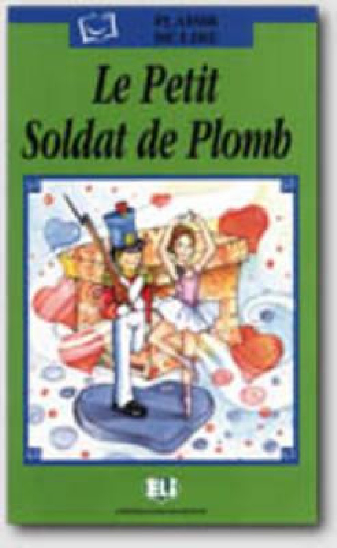 PDL LES PLUS BELLES FABLES: LE PETIT SOLDAT DE PLOMB (+ CD)