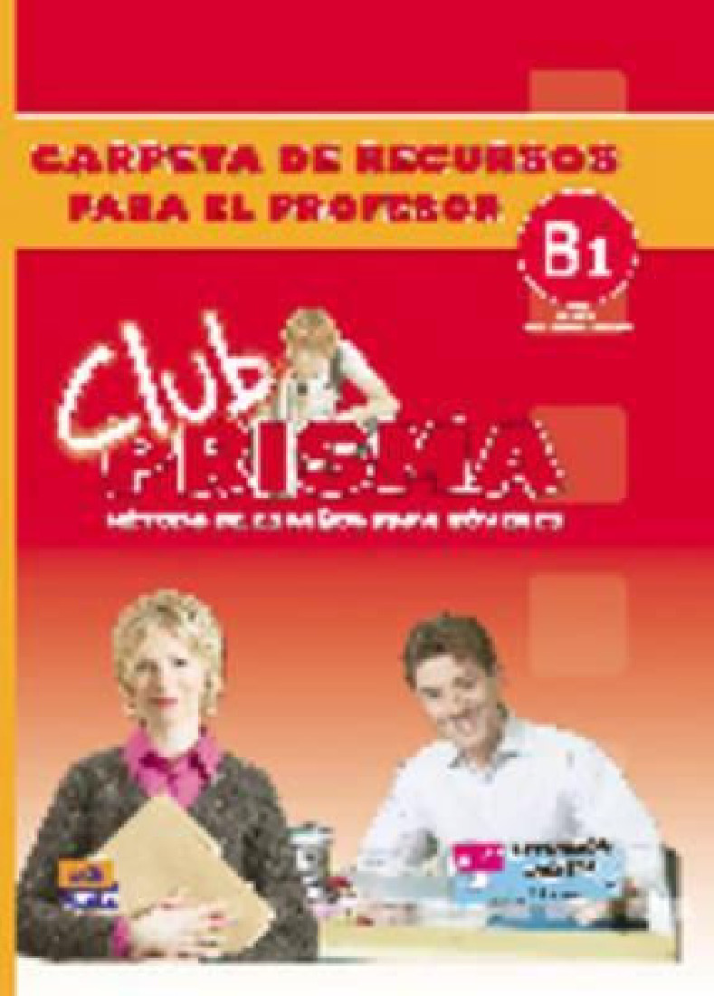 CLUB PRISMA B1 INTERMEDIO CARPETA DE RECURSOS LIBRO DEL PROFESOR