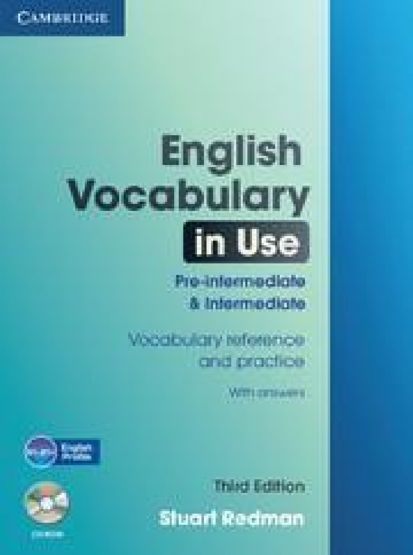 ENGLISH VOCABULARY IN USE PRE-INTERMEDIATE & INTERMEDIATE WITH ANSWERS (+CD-ROM) 3RD EDITION