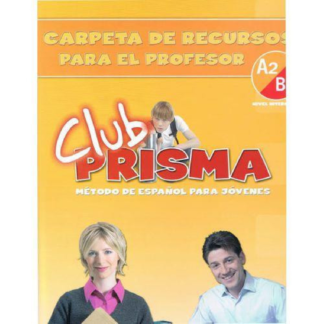 CLUB PRISMA A2-B1 CARPETA DE RECURSOS PROFESOR