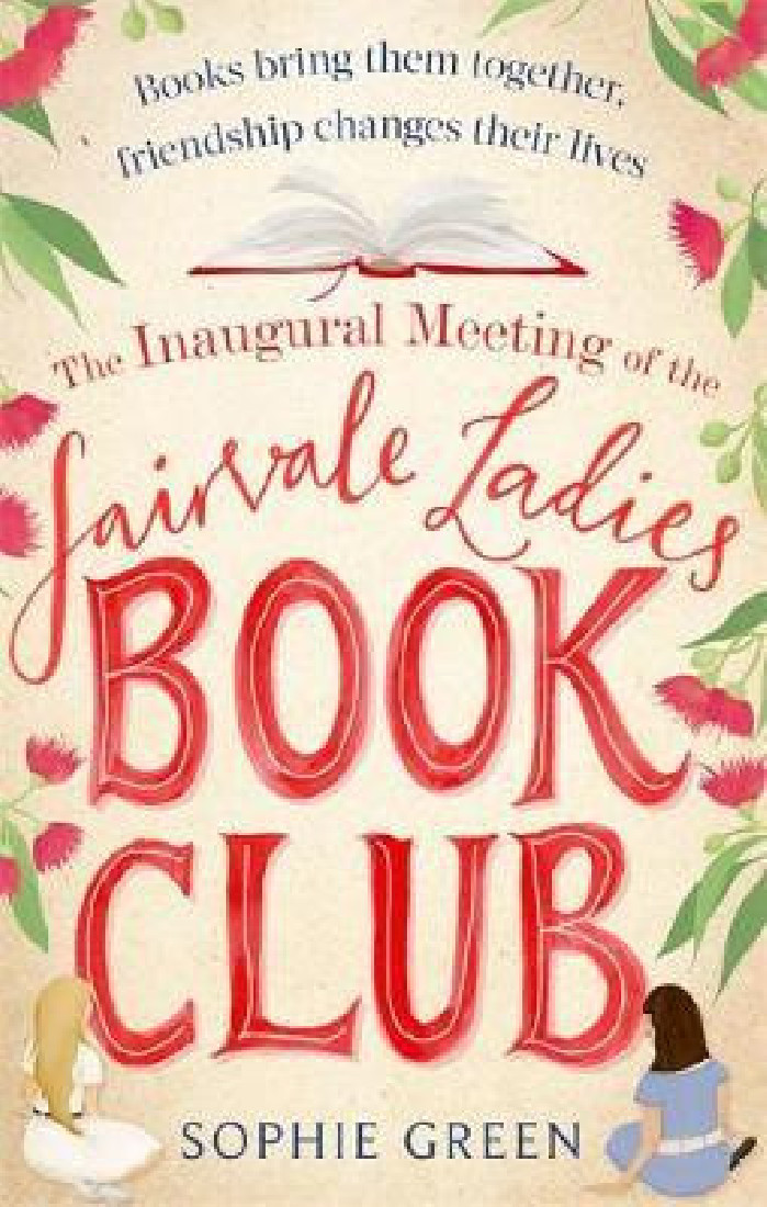 THE INAUGURAL MEETING OF THE FAIRVALE LADIES BOOK CLUB PB