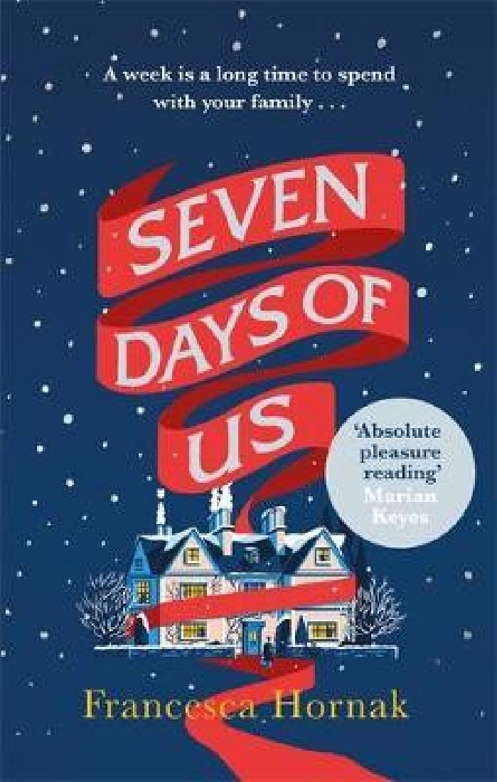 SEVEN DAYS OF US : ONE OF THE BEST BOOKS OF THE YEAR PB