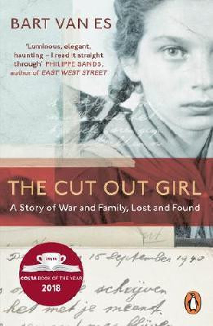 THE CUT OUT GIRL A STORY OF WAR AND FAMILY, LOST AND FOUND PB