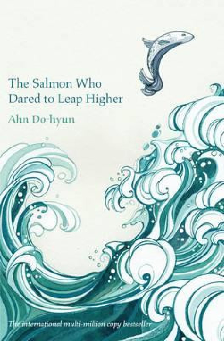 THE SALMON WHO DARED TO LEAP HIGHER PB