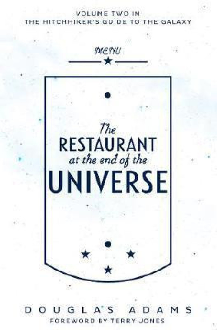 THE HITCHHIKERS GUIDE TO THE GALAXY 2: The Restaurant at the End of the Universe PB