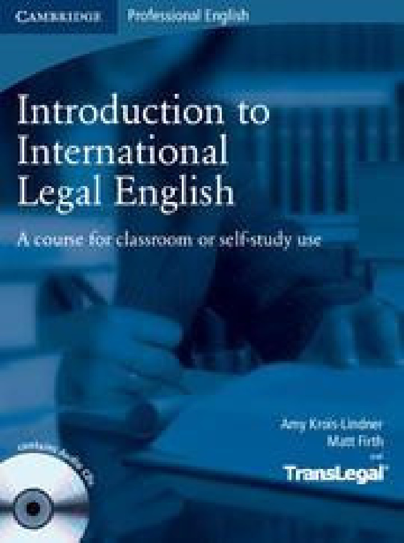 INTRODUCTION TO INTERNATIONAL LEGAL ENGLISH (BOOK+CDs2)