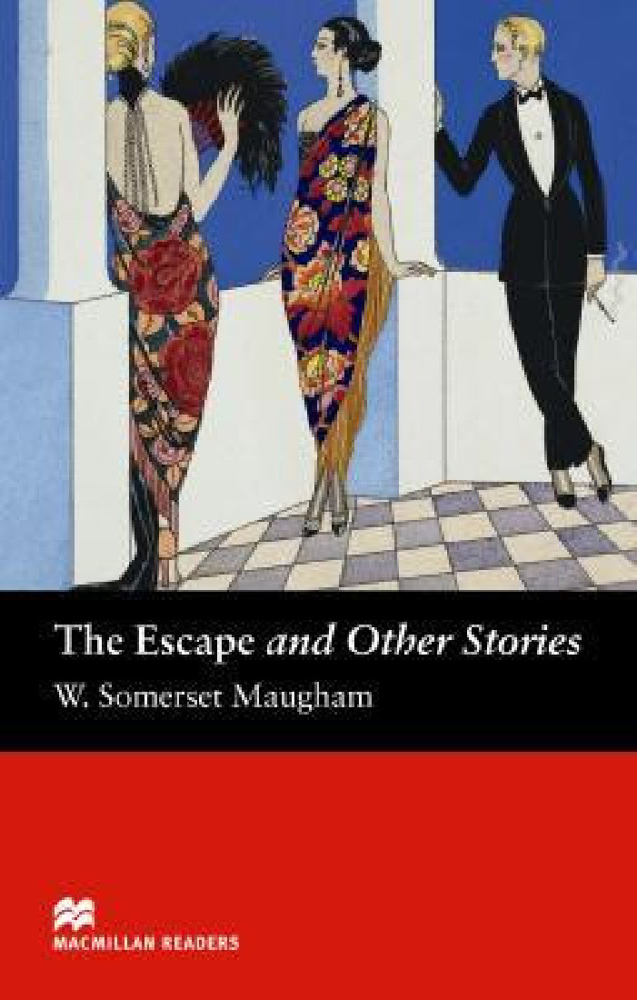 MACM.READERS : THE ESCAPE & OTHER STORIES ELEMENTARY