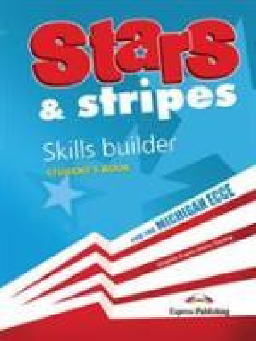 STARS & STRIPES MICHIGAN ECCE SKILLS BUILDER STUDENTS BOOK (2013)