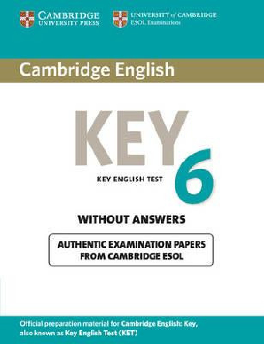 KET 6 PRACTICE TESTS STUDENTS BOOK