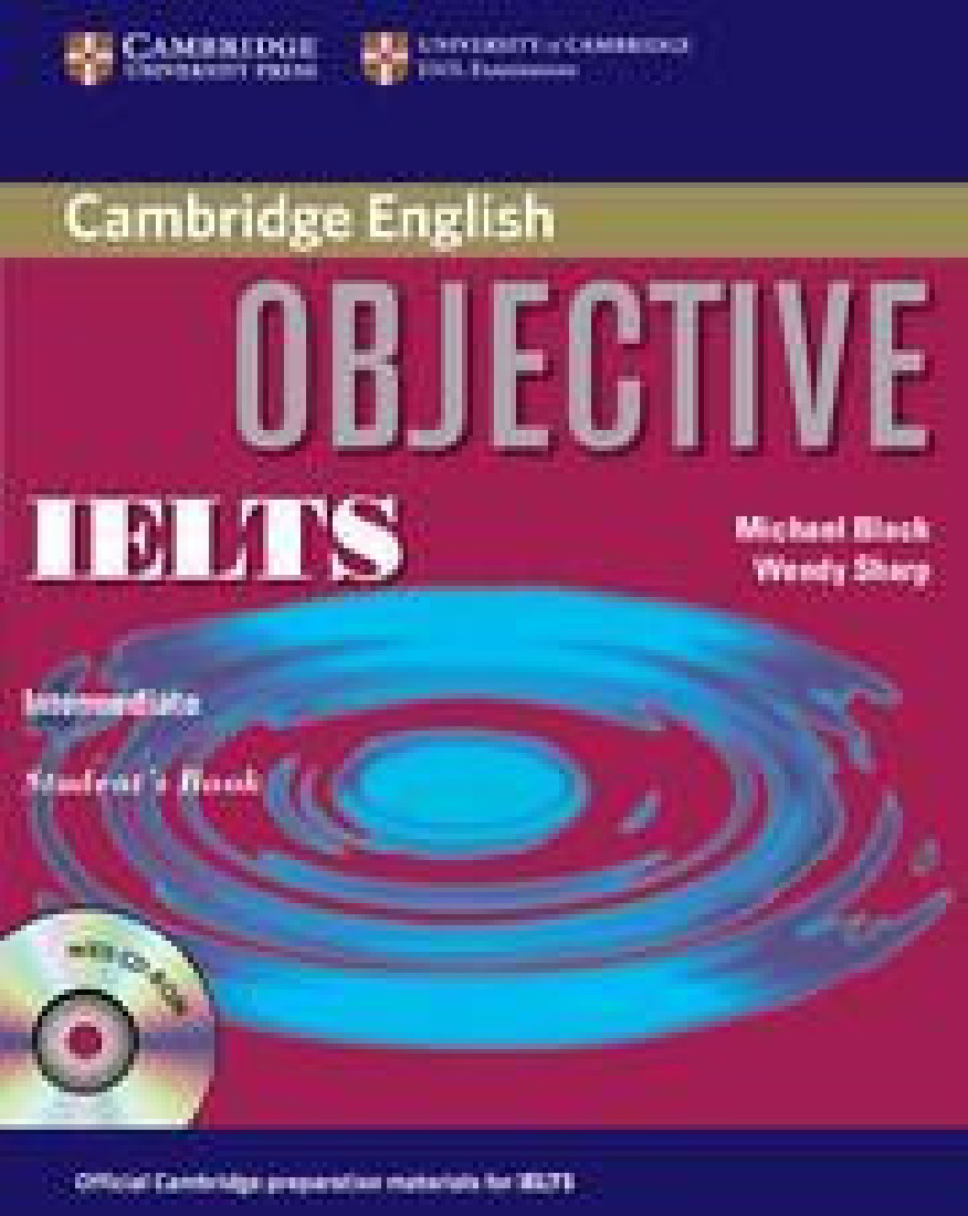 OBJECTIVE IELTS INTERMEDIATE STUDENTS BOOK (+CD-ROM)