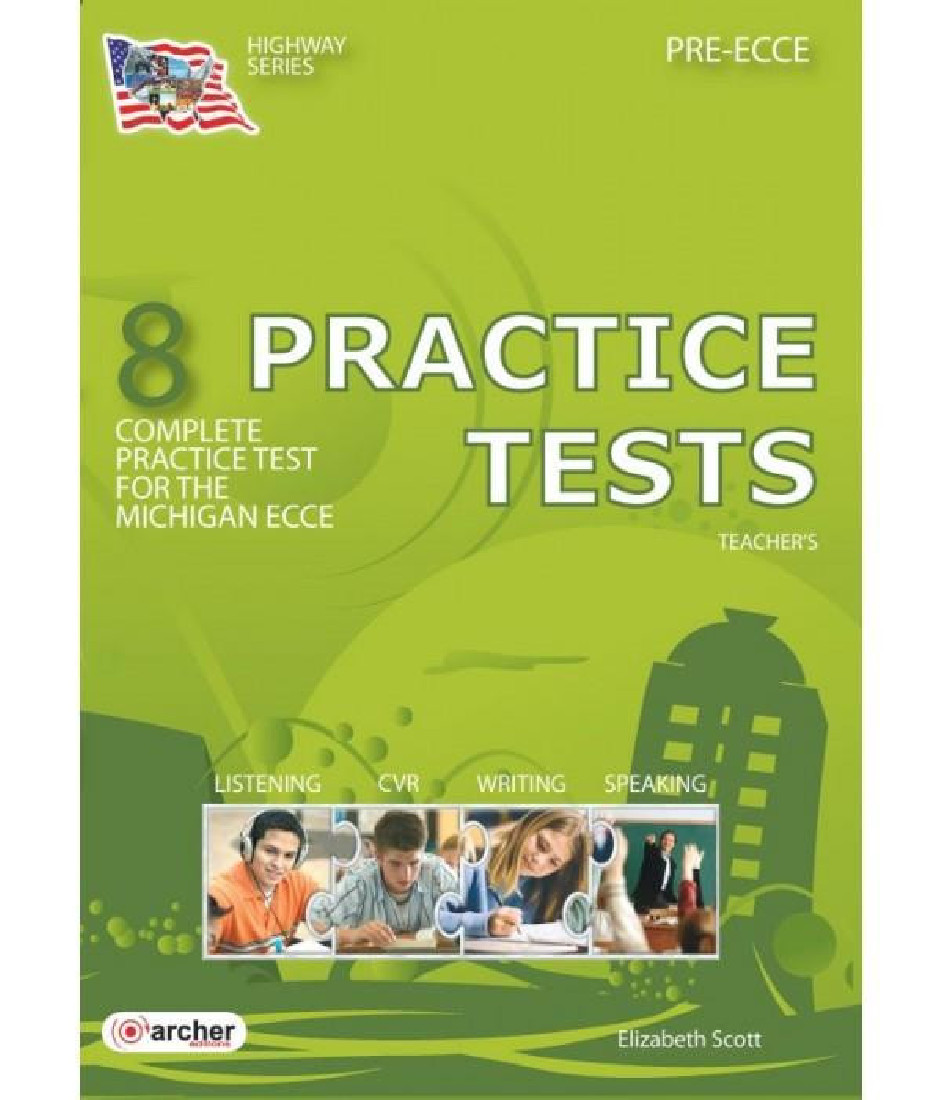 HIGHWAY PRACTICE TESTS PRE-ECCE TCHRS 2015