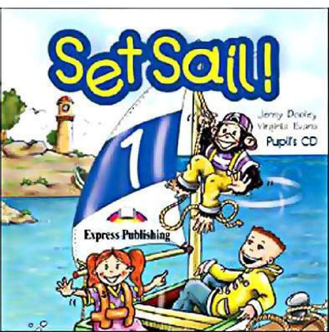 SET SAIL! 1 PUPILS CD(1)