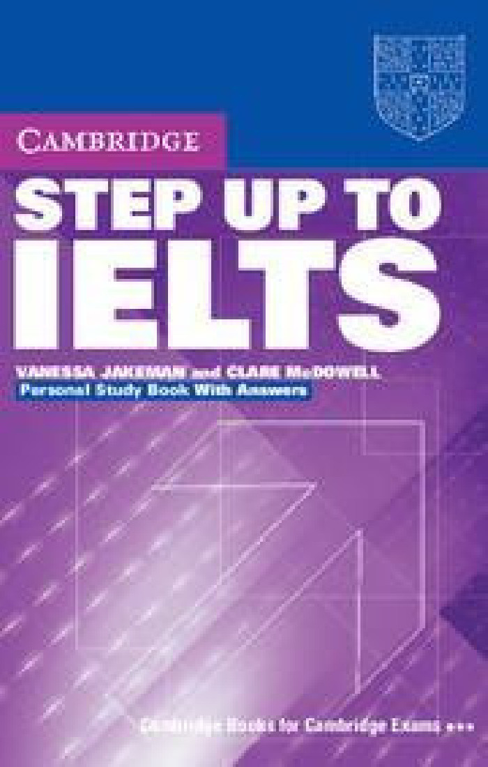 STEP UP TO IELTS PERSONAL STUDY BOOK WITH ANSWERS