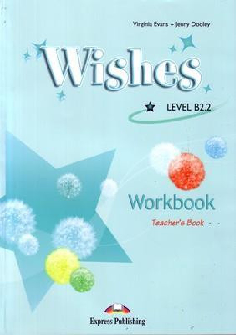 WISHES B2.2 WORKBOOK TEACHERS