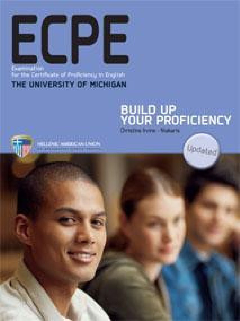 BUILD UP YOUR MICHIGAN PROFICIENCY (ECPE)