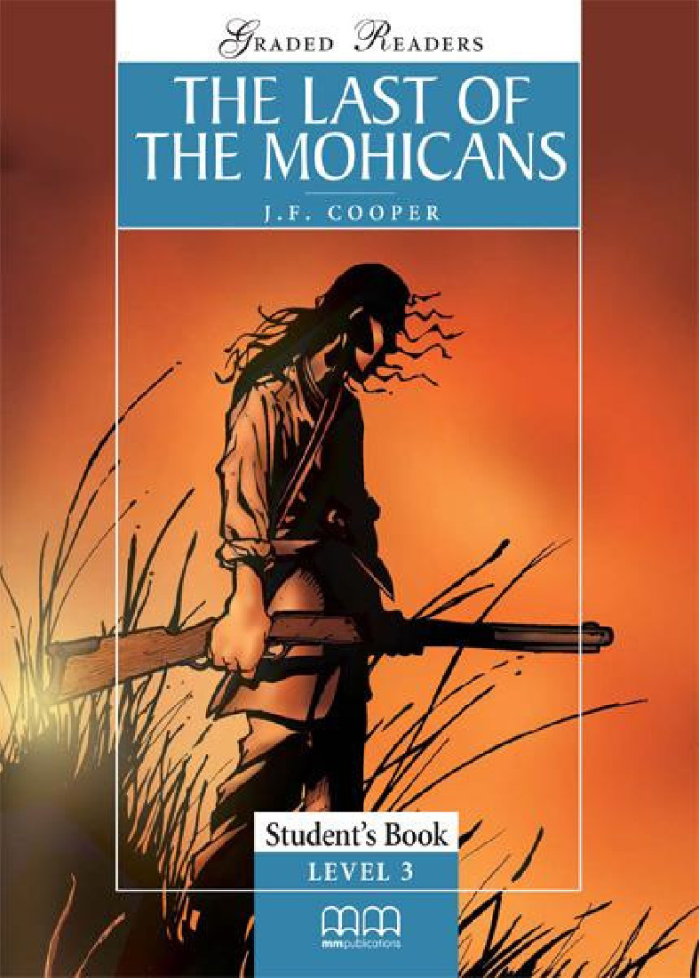 LAST OF THE MOHICANS STUDENTS BOOK