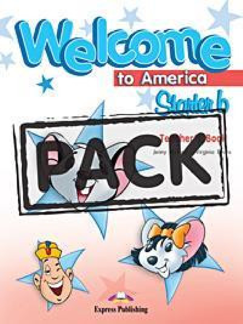 WELCOME TO AMERICA STARTER B TEACHERS BOOK (+POSTERS)
