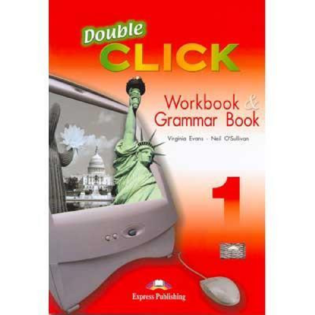 DOUBLE CLICK 1 WORKBOOK & GRAMMAR