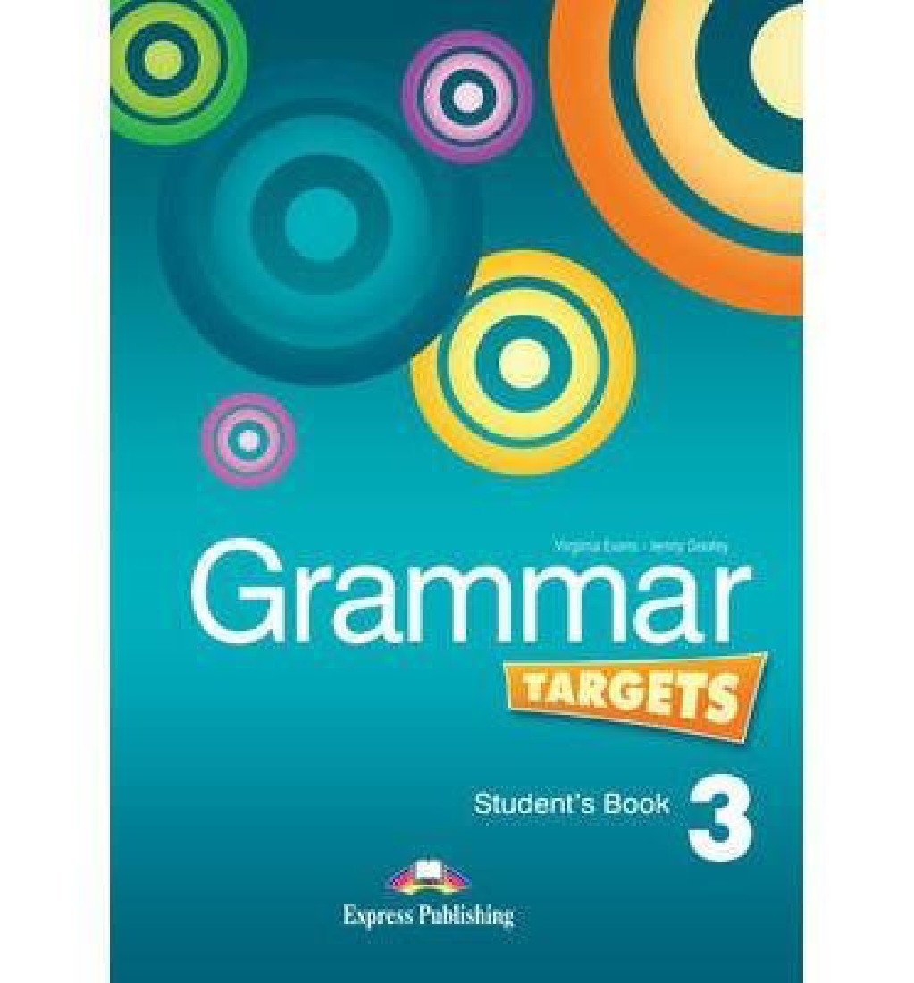 GRAMMAR TARGETS 3 STUDENTS BOOK
