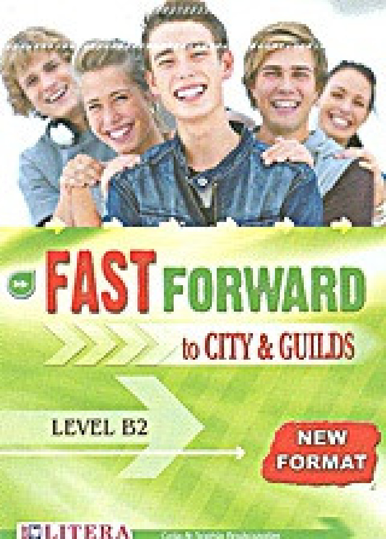 FAST FORWARD TO CITY & GUILDS B2